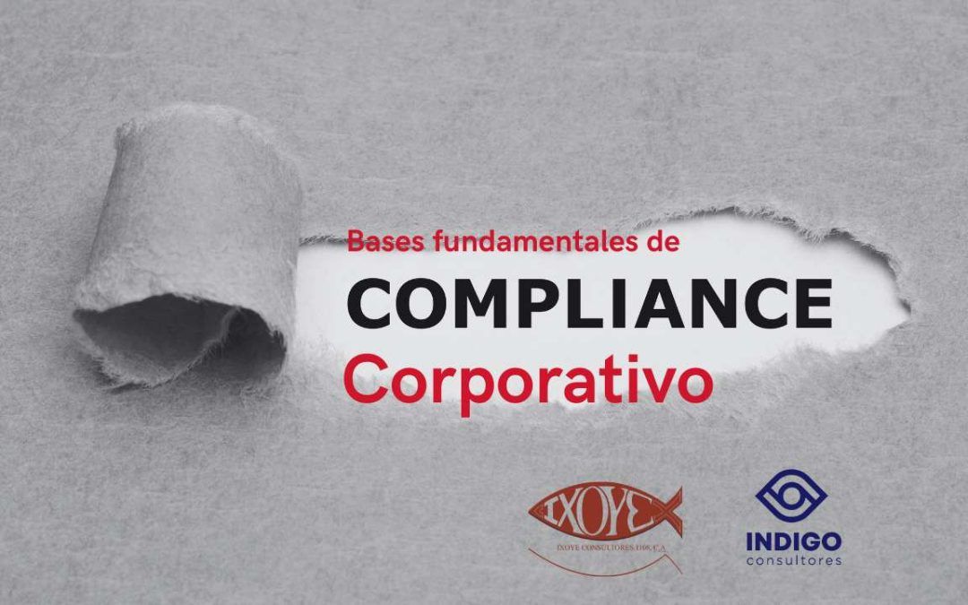 Curso sobre las bases fundamentales de Compliance Corporativo